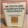 Dictionnaire d'homéopathie pédiatrique