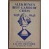 Alekhine's best games of chess 1938-1945