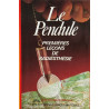 Le pendule (Pratiques)