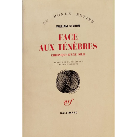 Face aux ténèbres : chronique d'une folie