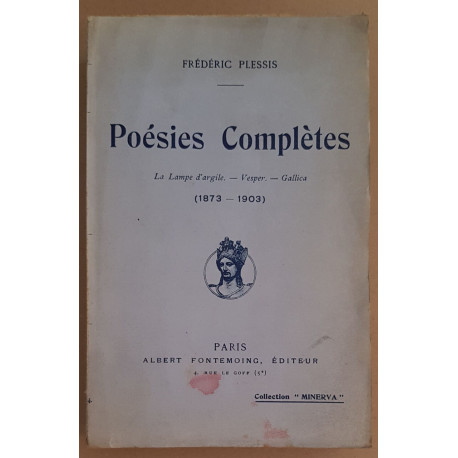 Poésies complètes - La lampe d'argile Vesper Gallica (1873-1909