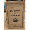 Le livre des Haï- Kaï