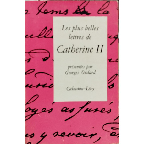 Les plus belles lettres de Catherine II