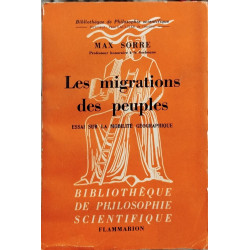 Les migrations des peuples / essai sur la mobilité géographique
