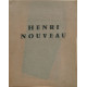 Henri Nouveau / exemplaire numéroté