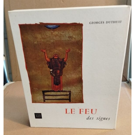 Le feu des signes
