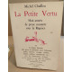 La petite vertu huit années de prose courante sous la Régence. (la...