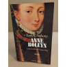 Anne boleyn : la deuxieme femme de barbe-bleue : roman