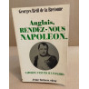 Anglais rendez nous Napoleon / Napoleon n'est pas aux invalides