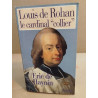 LOUIS DE ROHAN.: Le cardinal "collier"