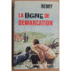 La ligne de démarcation - Tome I