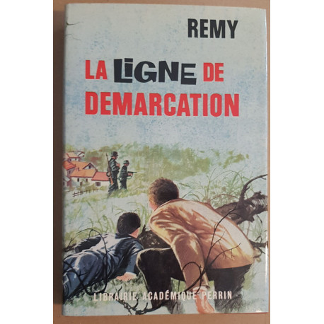 La ligne de démarcation - Tome I