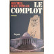 Le complot