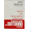 Henri ou l'éducation nationale