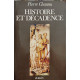 Histoire et décadence