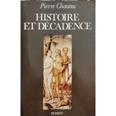 Histoire et décadence