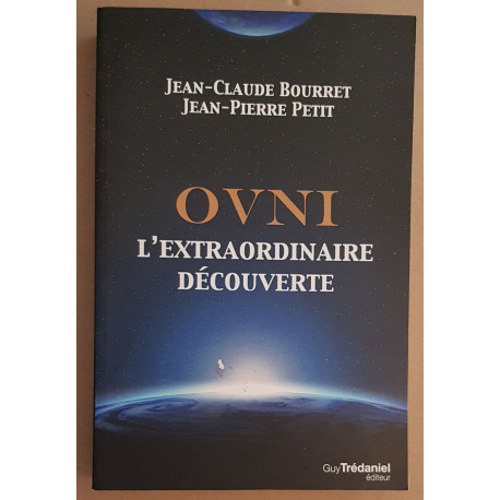 OVNI - L'extraordinaire découverte