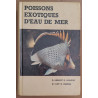 Poissons exotiques d'eau de mer