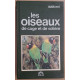 Les oiseaux de cage et de volière
