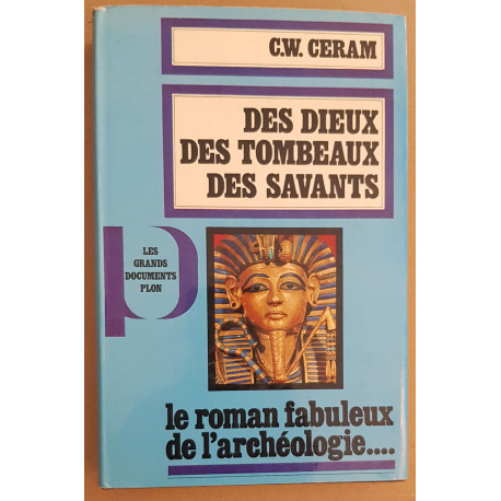 Des Dieux des tombeaux des savants