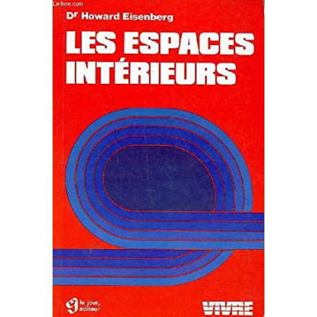 Les espaces intérieurs