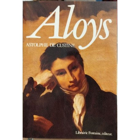 Aloys ou Le religieux du mont Saint-Bernard