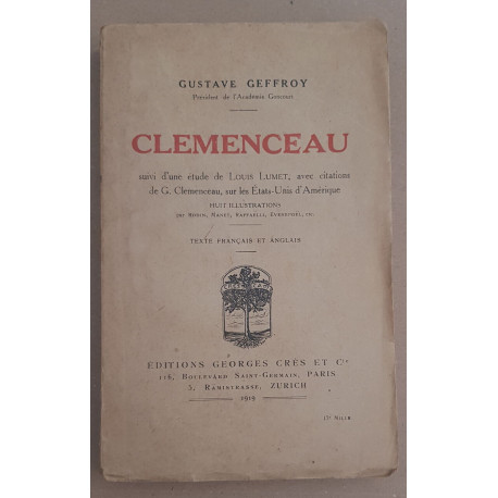 Clémenceau (texte français et anglais) suivi d'une étude de Louis...