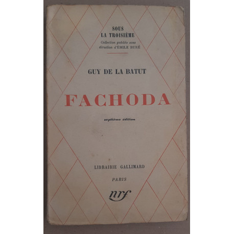 Fachoda ou le renversement des alliances (septième édition)
