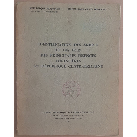 Identification des arbres et des bois des principales essences...
