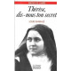 Thérèse dis-nous ton secret