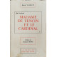 Qui étaient... madame de tencin ... et le cardinal