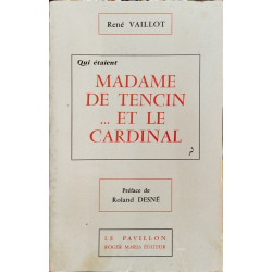 Qui étaient... madame de tencin ... et le cardinal