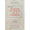 Qui étaient... madame de tencin ... et le cardinal