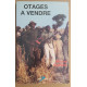 Otages à vendre