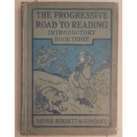 The progressive road to reading - Introductory book three...