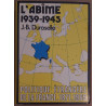 Politique étrangère de la France - L'abîme 1939-1945