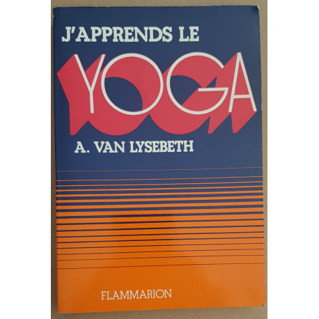 J'apprends le yoga