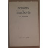 Sentiers inachevés / E.O