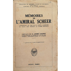 Mémoires de L'amiral scheer commandant en chef de la flotte...