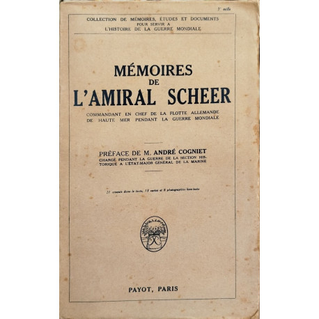 Mémoires de L'amiral scheer commandant en chef de la flotte...