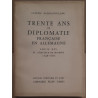 Trente ans de diplomatie française en Allemagne - Louis XIV et...
