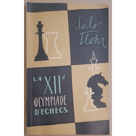 La XII° olympiade d'échecs