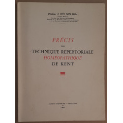 Précis de technique répertoriale homéopathique de Kent
