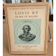 Louis XV le roi le malade