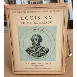Louis XV le roi le malade
