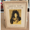 Louis XIV et la faculté