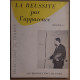 La réussite par l'apparence