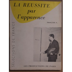 La réussite par l'apparence