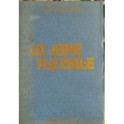 Le jonc flexible