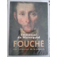 Fouché. Les silences de la pieuvre